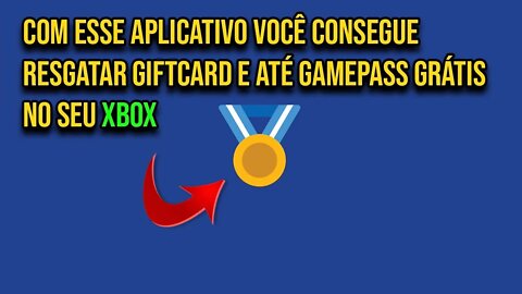 Tutorial Passo a Passo | Resgate Giftcards e Até Gamepass Com esse Aplicativo no Xbox.