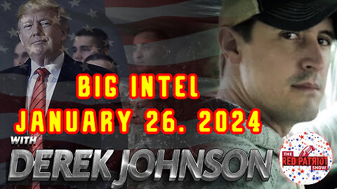 Derek Johnson White Hats Intel - BIG EVENT 1.26.2024