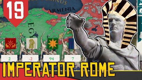Tacando o FDS no 200%! - Imperator Rome Egito #19 [Gameplay PT-BR]