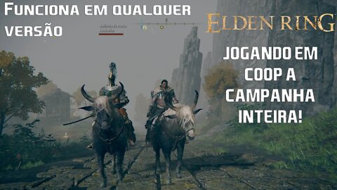 ELDEN RING - Tutorial de Como jogar em Coop e campanha inteira! | Steam e Non-Steam