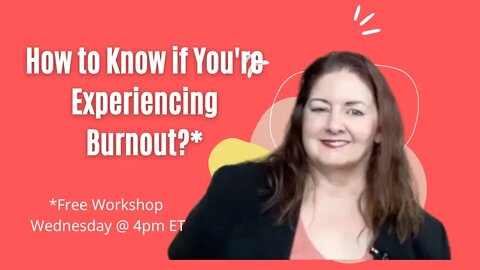 How to Know if You're Experiencing Burnout? - Lee Ann Bonnell Live