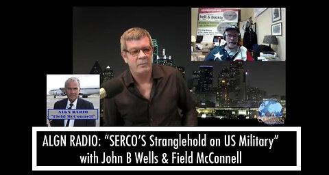 ALGN RADIO: Nov. 4th 2022 “SERCO’s Stranglehold on the US Military - Originally Aired Dec. 2017