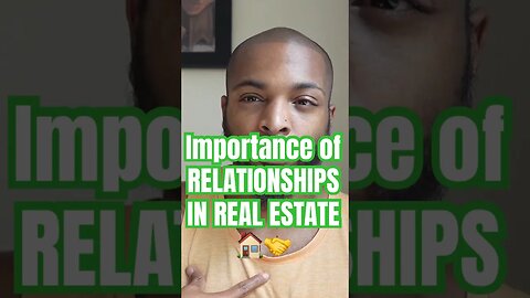IMPORTANCE of RELATIONSHIPS IN REAL ESTATE 🏡🤝 #Get2Steppin w/S2