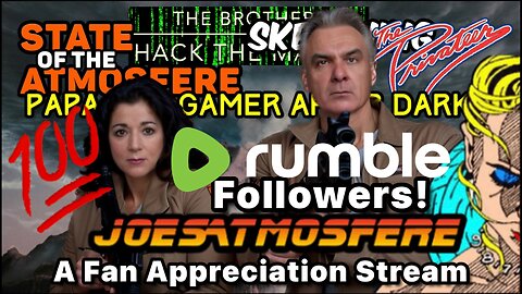 💯 Rumble Follower Appreciation Stream!