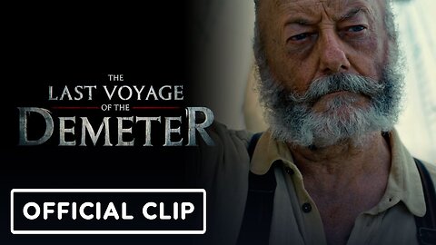 The Last Voyage of the Demeter - Official 'We're a Doomed Crew, on a Doomed Ship' Clip
