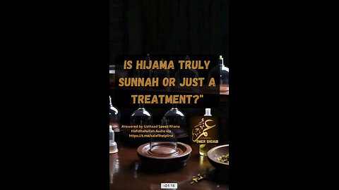 🌿IS HIJAMA TRULY SUNNAH OR JUST A TREATMENT?"