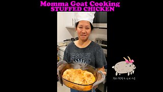Momma Goat Cooking - Stuffed Chicken - This Is One Of My Best Chicken Recipes