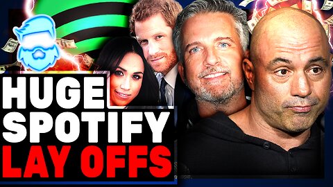 Spotify FIRES 20% Of Staff As WOKE Podcasts Collapse! Joe Rogan Set To Leave Too?
