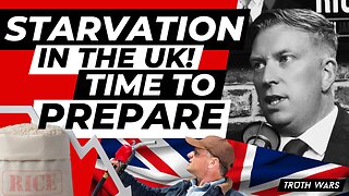 MASS STARVATION EVENT PLANNED IN THE UK - PREPARE NOW!