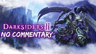 Part 3 // [No Commentary] Darksiders 2 - Xbox One X Longplay