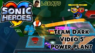 Sonic Heroes - Team Dark - Vídeo 5
