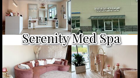 SERENITY MED SPA + BOTOX