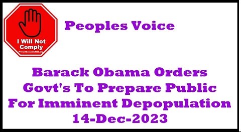 Barack Obama Orders Govt's to Prepare Public for Imminent Depopulation Event