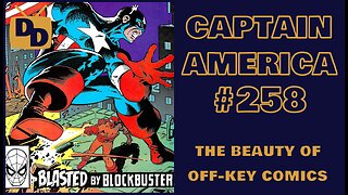 Captain America #258 | The Beauty of Non-Key Comics