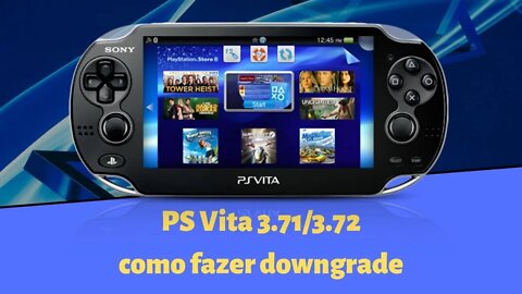 PS Vita 3.71/3.72 - Como fazer downgrade pra 3.65 e instalar o esquema permanente com Enso