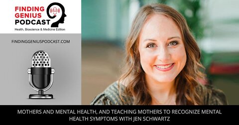 Mothers and Mental Health, and Teaching Mothers to Recognize Mental Health Symptoms