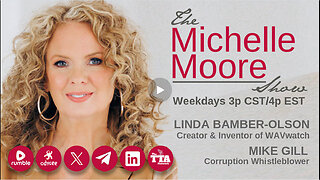The Michelle Moore Show: Guests, Linda Bamber-Olson & Mike Gill Q&A (Jan 25, 2024)