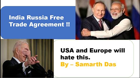 India Russia Free Trade Agreement Talks Started | USA and Europe will hate this