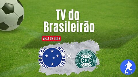 Cruzeiro x Coritiba - Brasileirão Série A 2023 - Assista aos gols ⚽📱