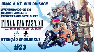 Final Fantasy XII (PS4/PS5) 100% SPOILERS!!! #23