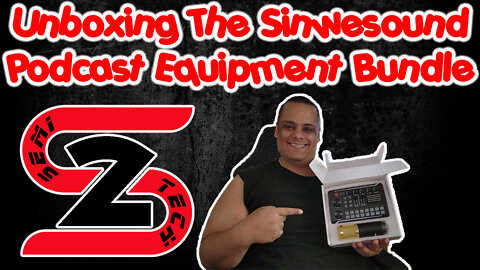 Unboxing The Sinwesound Podcast Equipment Bundle - Budget Friendly