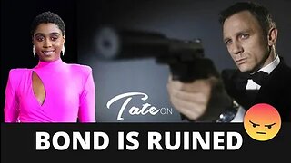 Bond is Ruined - Female 007 | Episode #120 [August 9, 2019] #andrewtate #tatespeech