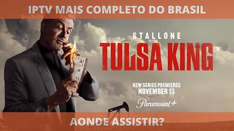 Aonde assistir a série completa TULSA KING (2022)