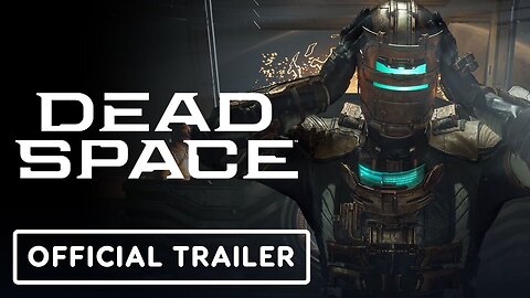 Dead Space - Official Launch Trailer