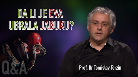 DA LI JE EVA UBRALA JABUKU? - Prof. Dr Tomislav Terzin
