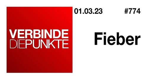 Verbinde die Punkte 774 - Fieber vom 01.03.2023