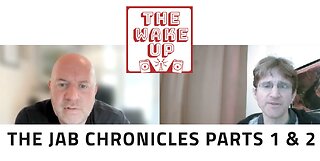 The Wake Up - Part 2 of The Jab Chronicles with Will Rowlands