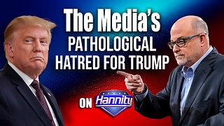 The Media's Pathological Hatred for Trump