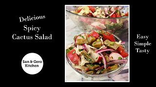 How to make Delicious Spicy Cactus Salad