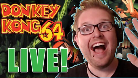 Donkey Kong 64 LIVE - In the Basement - my first N64 game ever