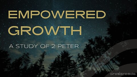 Growing in your relationship with God. 2 Peter 1:1-11