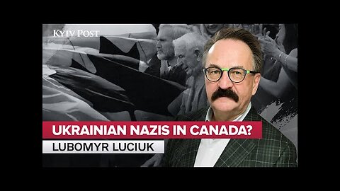 (mirror) Ukrainian Nazis in Canada? --- Lubomyr Luciuk