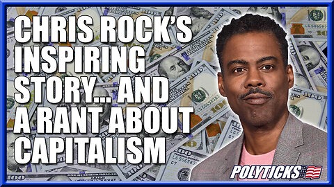 Chris Rock's Inspiring Story Makes a Positive Case for Capitalism