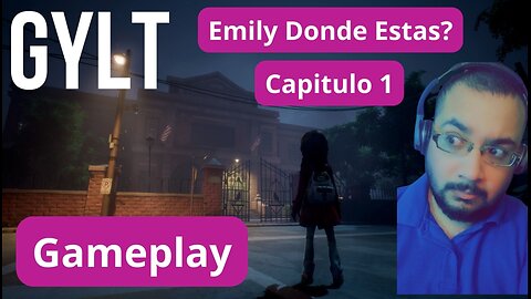 Gylt I Emily Donde Estas? I Capitulo 1 I Gameplay En Español