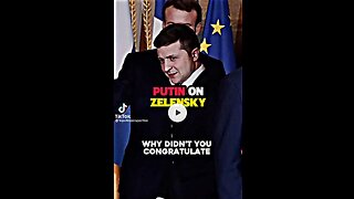 Putin on Zelenskyy