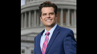 Live: U.S. Congressman Matt Gaetz's Vision for the House of Representatives Moving Forward
