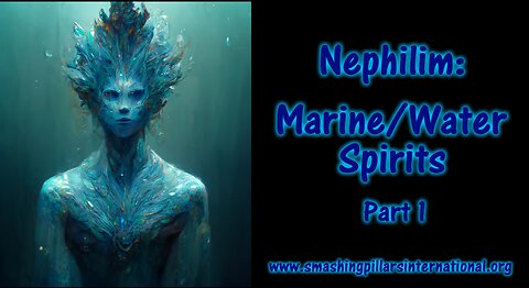 Nephilim: Marine/Water Spirits - Part 1