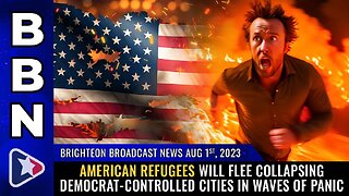 Aug 1, 2023 - American REFUGEES flee collapsing Democrat-controlled cities in waves of PANIC