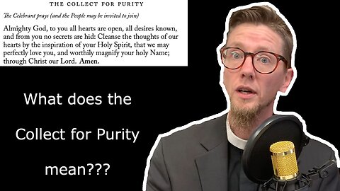 The Collect for Purity: What is it? | #anglican #prayer #bookofcommonprayer