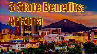 3 State Benefits Arizona