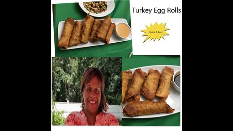 Take Out Style Turkey Egg Rolls Easy and Quick Recipe
