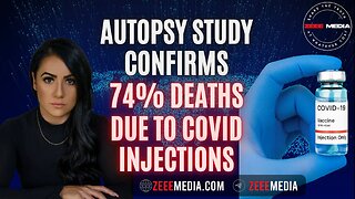 Dr. Peter McCullough - Autopsy Study Reveals that 74% of deaths caused by COVID injections.