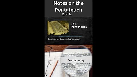 Notes on the Pentateuch by C H M Deuteronomy, Chapter 6 part 1