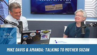 Mother Suzan is joining Mike Davis and Producer Amanda "This Evening."