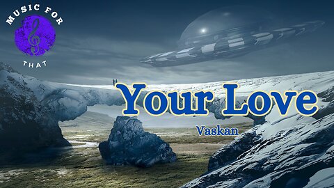 Your Love - Vaskan
