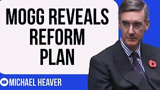 Mogg Reveals Radical REFORM Plan